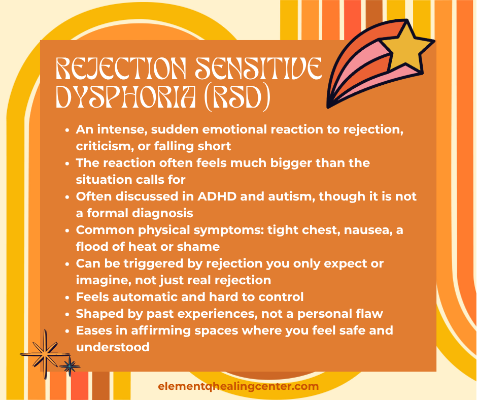 Infographic explaining Rejection Sensitive Dysphoria (RSD), including intense emotional reactions to rejection or criticism, common experiences in ADHD and Autism, physical symptoms, and the importance of affirming support.